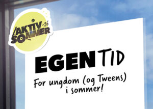 Bilde av oppslag med påskriften: "Egentid for ungdom ( og Tweens) i sommer!"